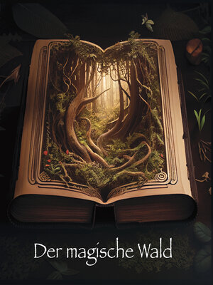 cover image of Der magische Wald